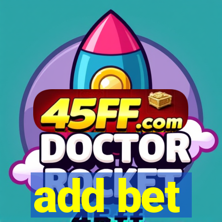 add bet
